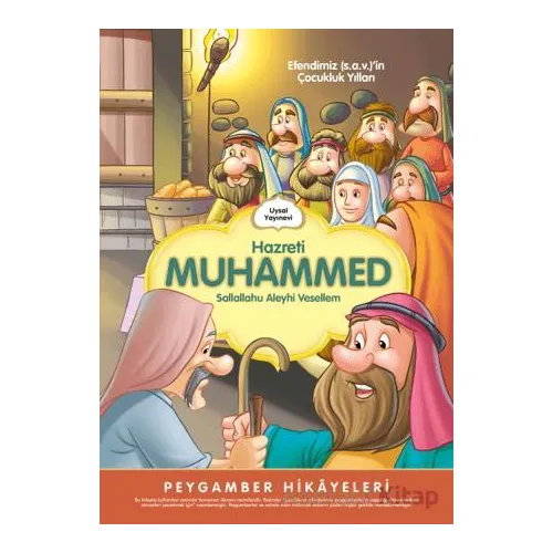 Hz Muhammed (s.a.v) Çocukluk Yılları - Şebnem Pişkin - Uysal Yayınevi