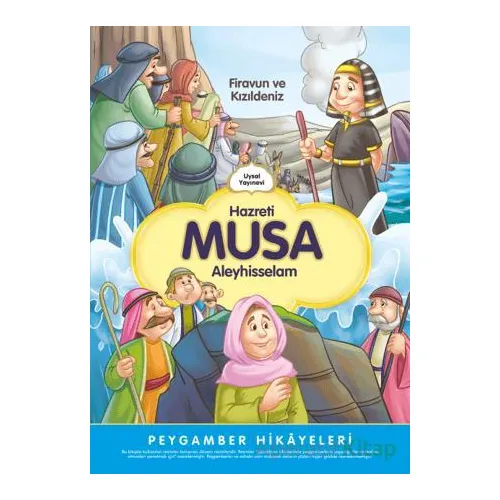Hazreti Musa Firavun ve Kızıldeniz - Şebnem Pişkin - Uysal Yayınevi