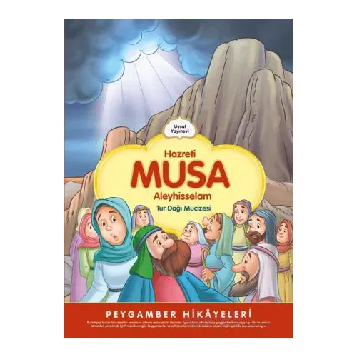 Hazreti Musa Tur Dağı Mucizesi - Şebnem Pişkin - Uysal Yayınevi