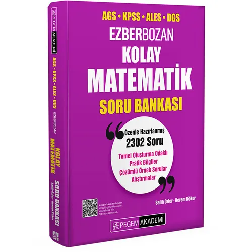 AGS KPSS ALES DGS Kolay Matematik Soru Bankası - Salih Özler - Pegem Akademi Yayıncılık