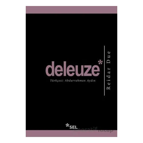 Deleuze - Reidar Due - Sel Yayıncılık