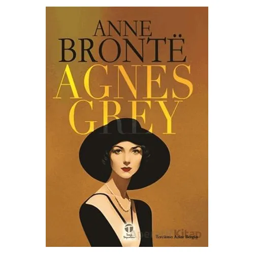 Agnes Grey - Anne Bronte - Tema Yayınları