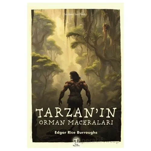 Tarzan’ın Orman Maceraları - Edgar Rice Burroughs - Tema Yayınları