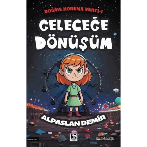 Geleceğe Dönüşüm - Alpaslan Demir - Çınaraltı Yayınları