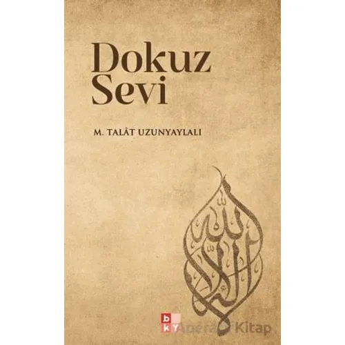 Dokuz Sevi - M. Talat Uzunyaylalı - Babıali Kültür Yayıncılığı