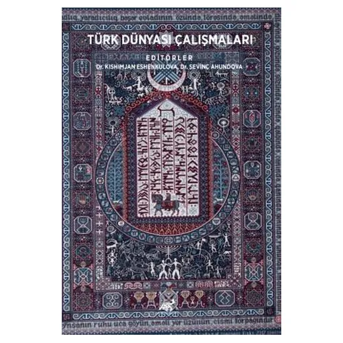 Türk Dünyası Çalışmaları - Kolektif - Paradigma Akademi Yayınları