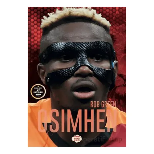 Osimhen - Benim Futbol Kahramanım - Rob Green - Dokuz Çocuk