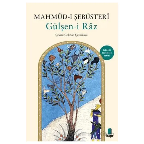 Gülşen-i Raz - Mahmud-ı Şebüsteri - Kapı Yayınları