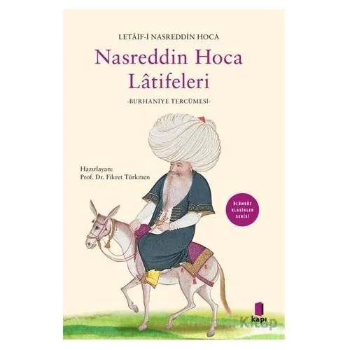 Letaif-i Nasreddin Hoca -Nasreddin Hoca Latifeleri - Kolektif - Kapı Yayınları
