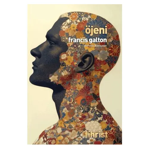Öjeni - Francis Galton - Fihrist Kitap