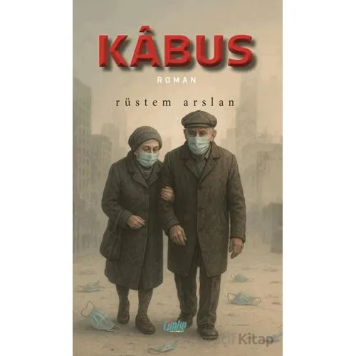 Kabus - Rüstem Arslan - Çimke Yayınevi