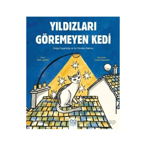 Yıldızları Göremeyen Kedi - Luna Granada - 1001 Çiçek Kitaplar