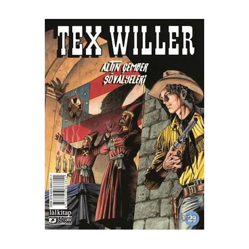 Tex Willer sayı 29 - Altın Çemberin Şövalyeleri - Mauro Boselli - Lal Kitap