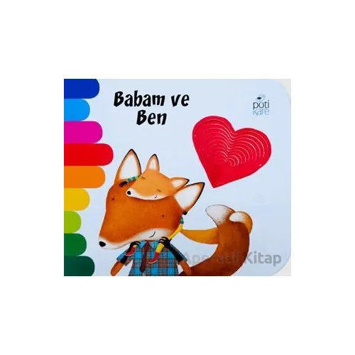 Babam ve Ben - Giovanna Mantegazza - Pötikare Yayıncılık
