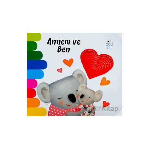 Annem ve Ben - Giovanna Mantegazza - Pötikare Yayıncılık