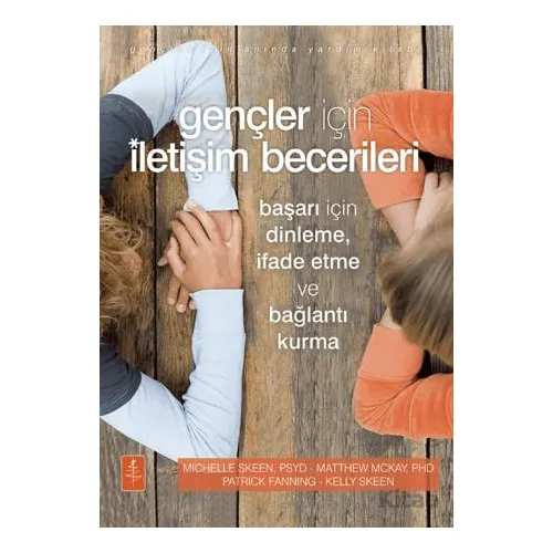 Gençler İçin İletişim Becerileri - Patrick Fanning - Nobel Yaşam