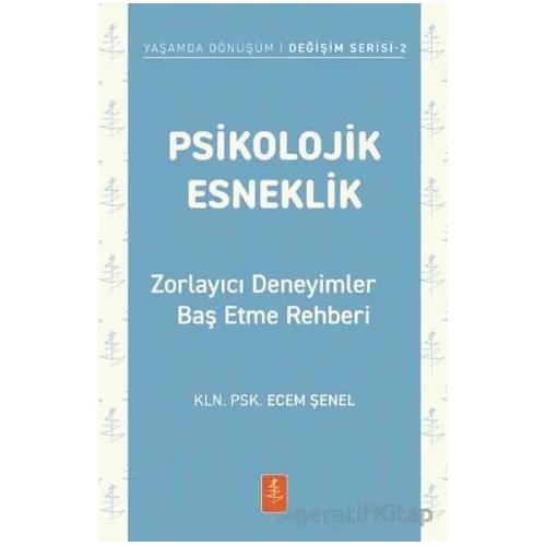 Psikolojik Esneklik - Ecem Şenel - Nobel Yaşam