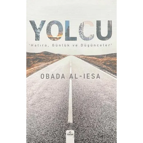Yolcu - Obada Al-Iesa - Ravza Yayınları