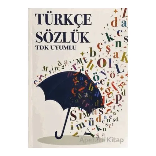 Türkçe Sözlük (TDK Uyumlu) - Kolektif - Yağmur Çocuk