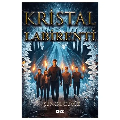Kristal Labirenti - Şenol Ceviz - Giz Kitap