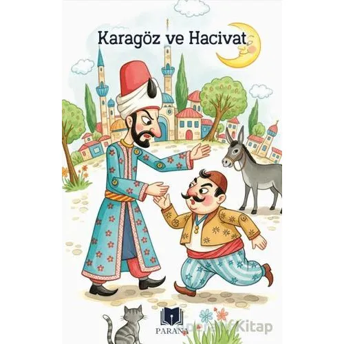 Karagöz ile Hacivat - Anonim - Parana Yayınları