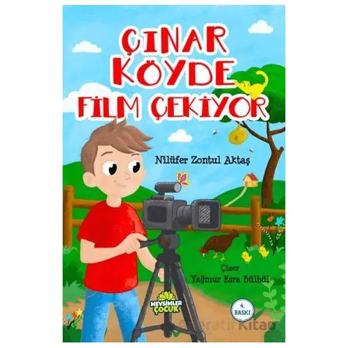 Çınar Köyde Film Çekiyor - Nilüfer Zontul Aktaş - Mevsimler Kitap