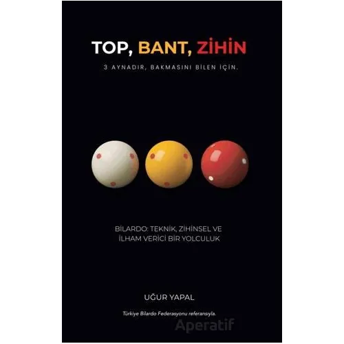 Top, Bant, Zihin - Uğur Yapal - Herdem Kitap