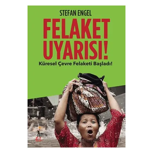 Felaket Uyarısı! - Stefan Engel - El Yayınları