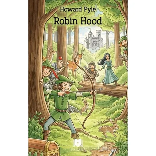 Robin Hood - Howard Pyle - Parana Yayınları