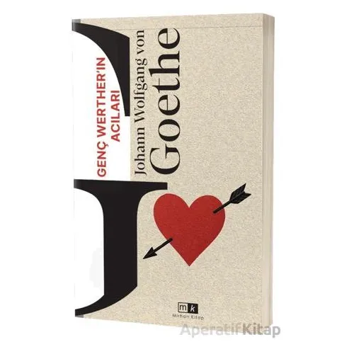 Genç Werther’ın Acıları - Johann Wolfgang Von Goethe - Mirhan Kitap