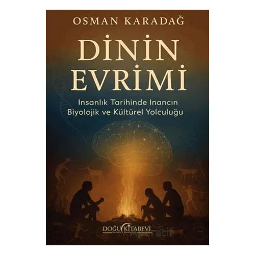 Dinin Evrimi - Osman Karadağ - Doğu Kitabevi