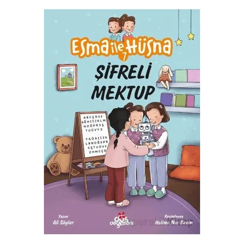 Esma İle Hüsna 7 – Şifreli Mektup - Ali Söyler - Düş Değirmeni