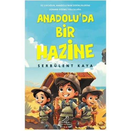 Anadoluda Bir Hazine - Serbülent Kaya - Serçe Yayınları