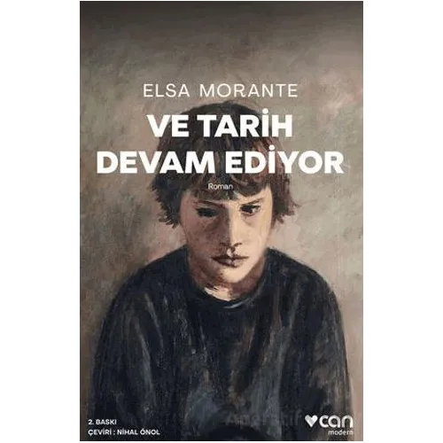 Ve Tarih Devam Ediyor - Elsa Morante - Can Yayınları