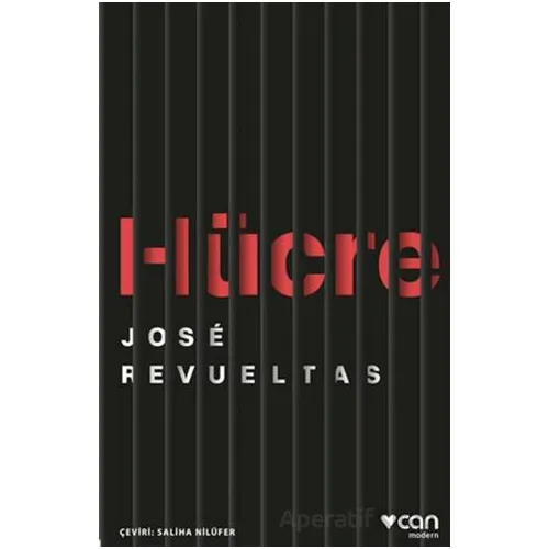 Hücre - Jose Revueltas - Can Yayınları