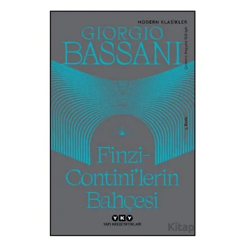 Finzi–Contini’lerin Bahçesi - Giorgio Bassani - Yapı Kredi Yayınları