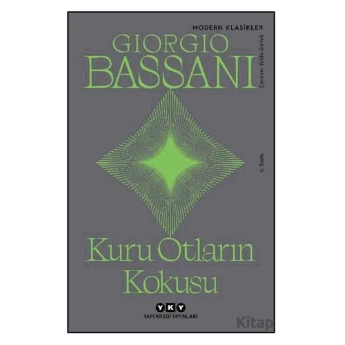 Kuru Otların Kokusu - Giorgio Bassani - Yapı Kredi Yayınları