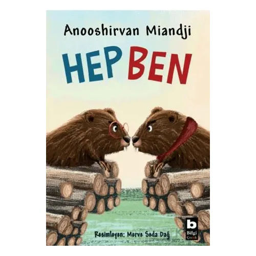 Hep Ben - Anooshirvan Miandji - Bilgi Yayınevi