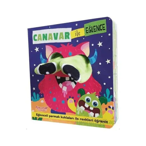 Canavar ile Eğlence - Kolektif - Yumurcak Yayınları