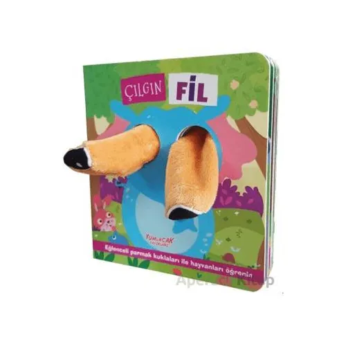 Çılgın Fil - Kolektif - Yumurcak Yayınları