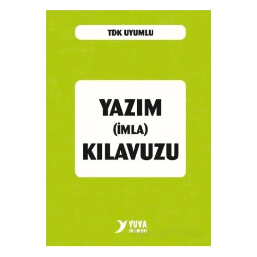 Yazım (İmla) Kılavuzu (Plastik Kapak) - Kolektif - Yuva Yayınları