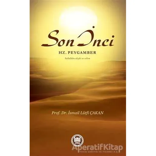 Son İnci Hz. Peygamber Sallallahu Aleyhi ve Sellem
