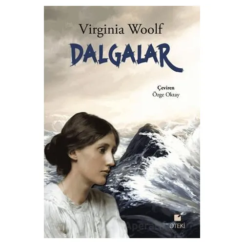 Dalgalar - Virginia Woolf - Öteki Yayınevi