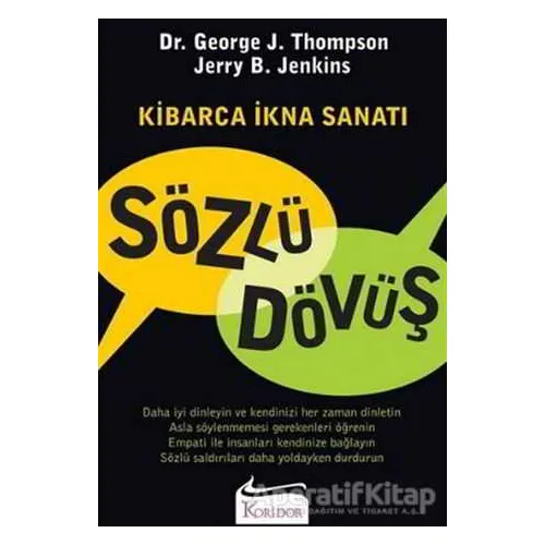 Sözlü Dövüş Kibarca İkna Sanatı - George Thompson - Koridor Yayıncılık