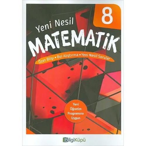 BilgiKüpü 8.Sınıf Yeni Nesil Matematik Özet Bilgi Soru Bankası