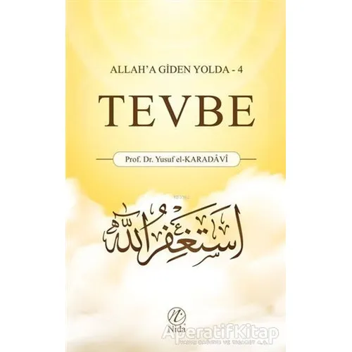 Tevbe - Yusuf el-Karadavi - Nida Yayıncılık