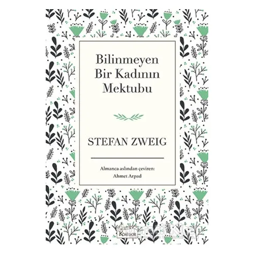Bilinmeyen Bir Kadının Mektubu - Stefan Zweig - Koridor Yayıncılık