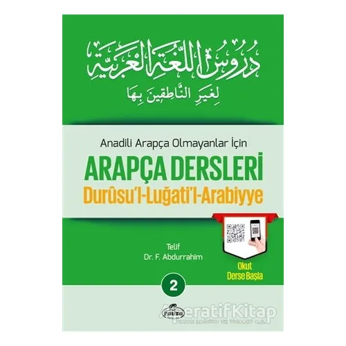 Anadili Arapça Olmayanlar İçin Arapça Dersleri - Durusul-Luğatil-Arabiyye 2