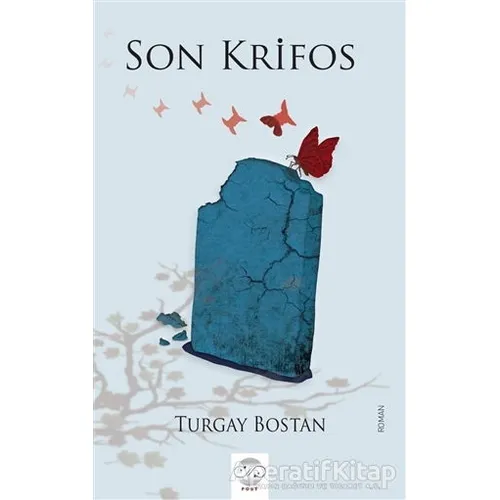 Son Krifos - Turgay Bostan - Post Yayınevi