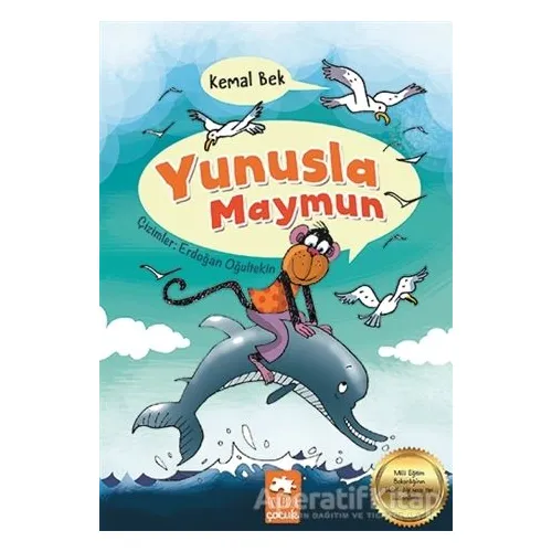 Yunusla Maymun - Kemal Bek - Eksik Parça Yayınları